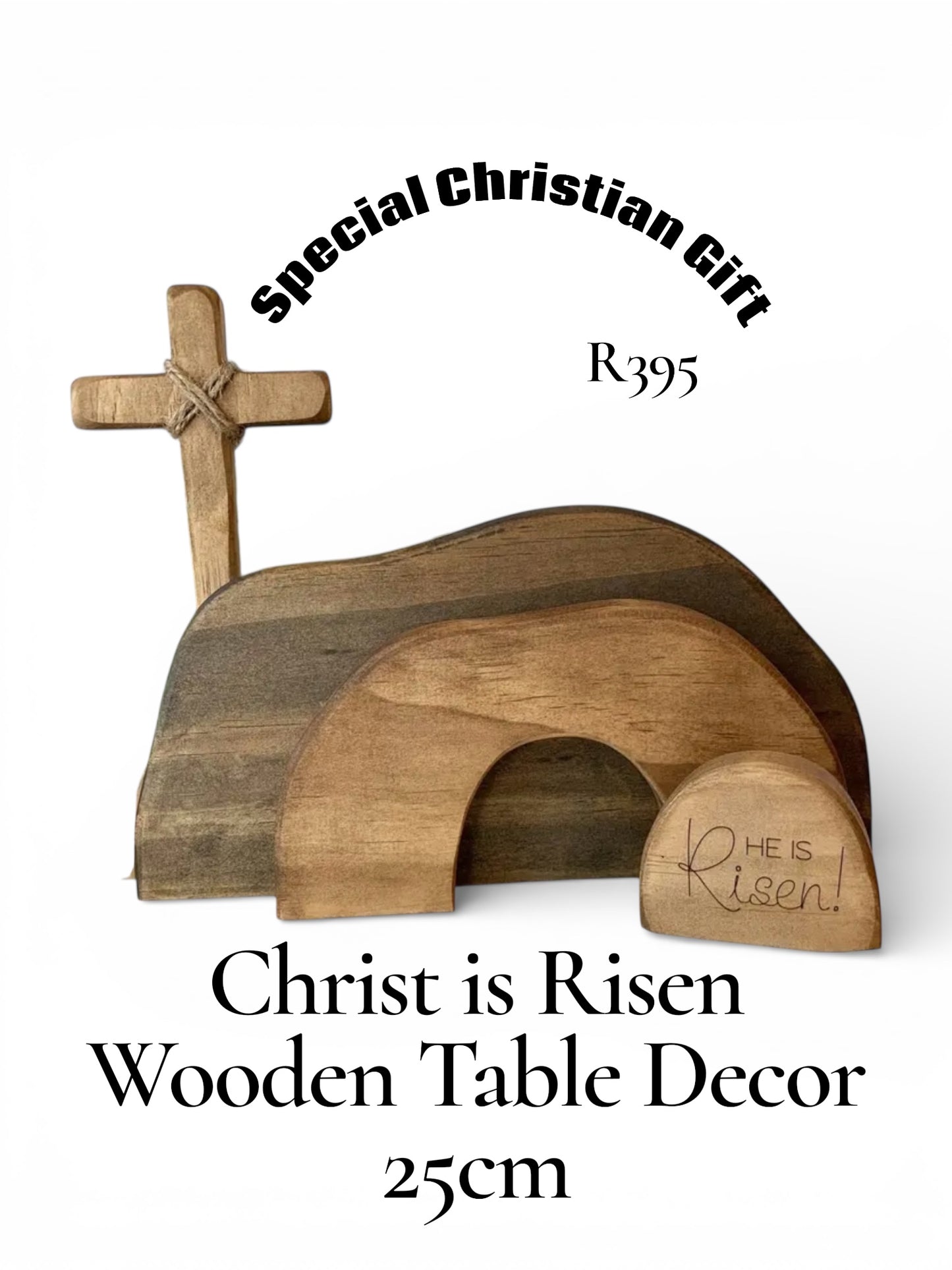 He is Risen Wooden Display